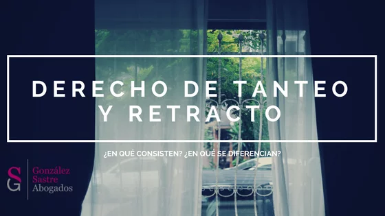 derecho de tanteo y retracto